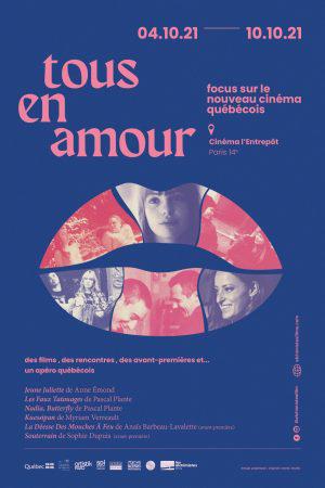 “Tous en amour” : le cinéma québécois à l’honneur du 4 au 10 octobre au cinéma L’Entrepôt