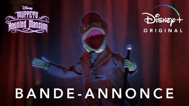 Muppets Haunted Mansion : un trailer pour le film Disney+