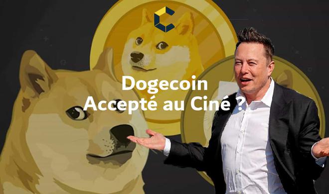 Dogecoin accepté au Cinéma ? Oui, Mais il y a un truc !