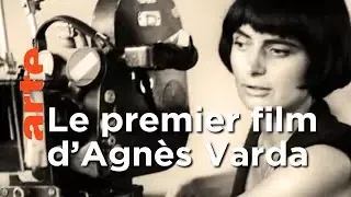 Les débuts d’Agnès Varda