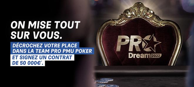 Pro Dream : qui remportera le contrat de 50 000 € mis en jeu par PMU Poker ?