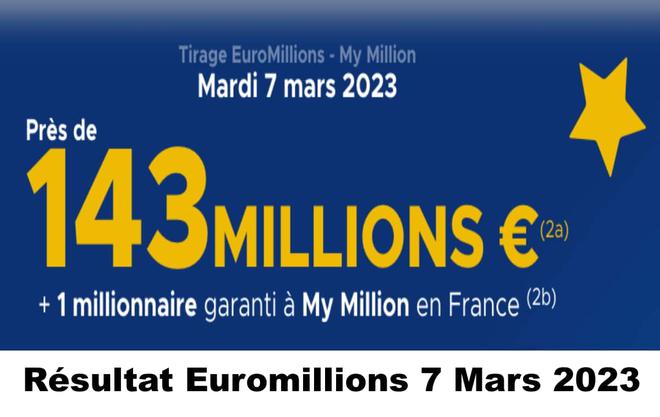 Résultat Euromillions 7 mars 2023 tirage FDJ Midi et Soir [En Ligne]