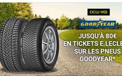 Bon plan Pneus GoodYear pas chers  chez LECLERC : jusqu’à 120 euros  de ticket Leclerc