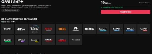 Bon plan offre RAT+ Canalplus -26 ans : 19.99€ Canal+ , NetFlix , Ocs , Disney , Cinema … 16 chaines !!