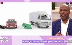 C'est déjà demain : Airbags, ils se développent partout !